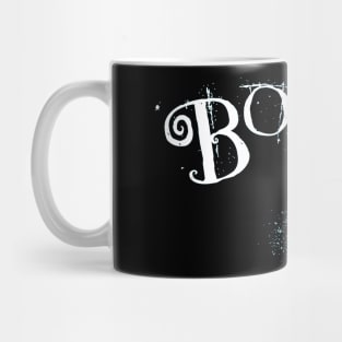 Only You Boo Mug